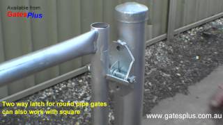 Gate Latch 2 way for round pipe and square [upl. by Nahgeam]