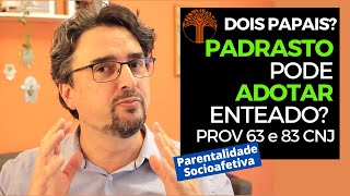 Parentalidade Socioafetiva  Provimento 63 e 83 CNJ na prática [upl. by Ecnahs]