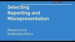 Selective Reporting and Misrepresentation of data Research and Publication ethics Phd coursework [upl. by Nodnart]